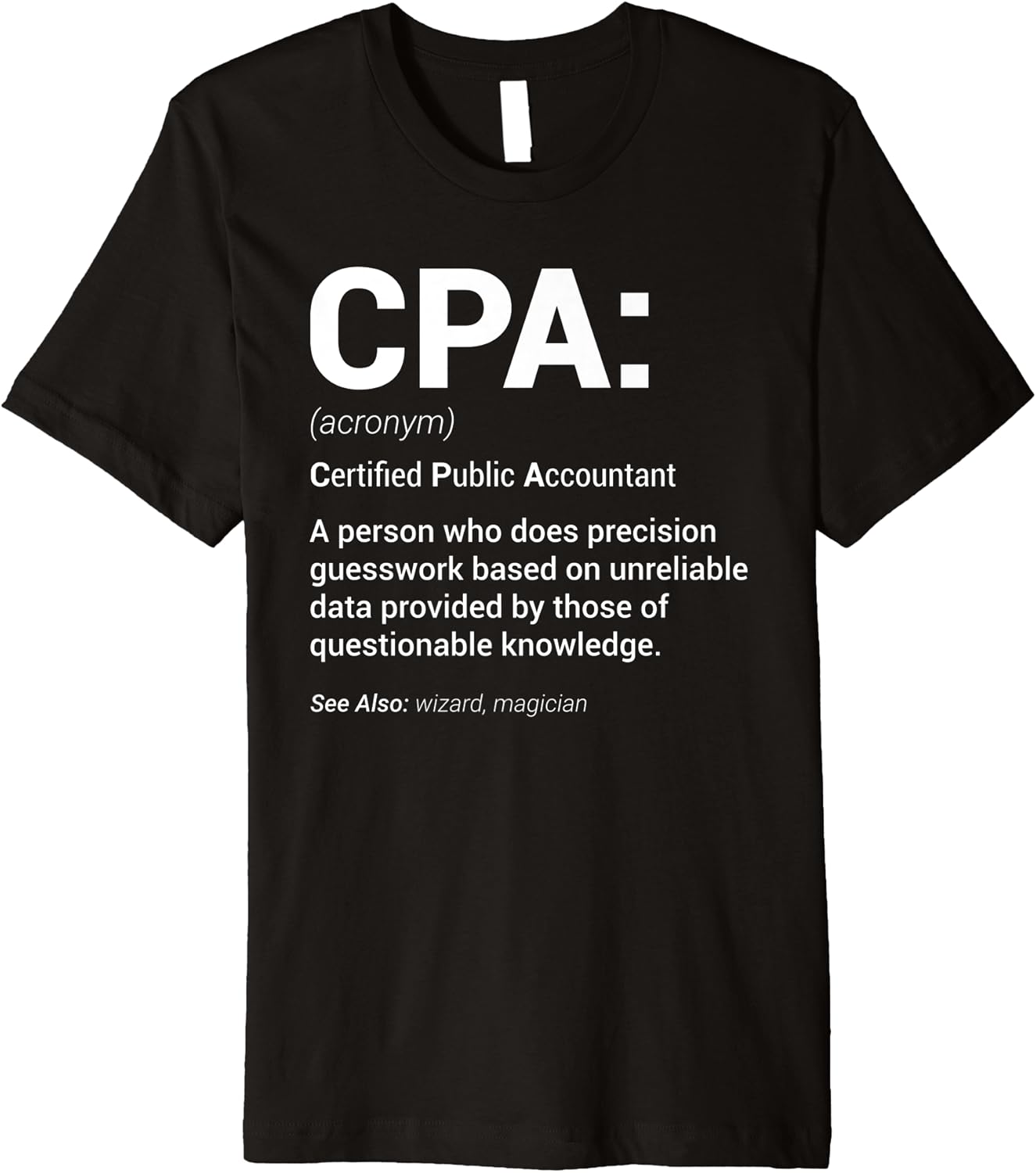 CPA Certified Public Accountant Definition Tax Season Quote